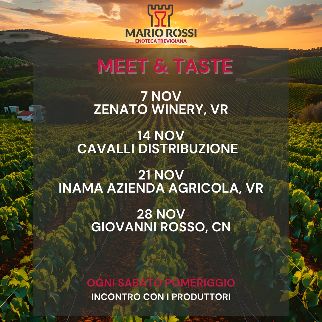 A novembre vi aspettano 4 nuovi appuntamenti, sempre il sabato dalle ore 16:00, presso Mario Rossi - Enoteca Trevigiana.